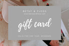 Betsy & Floss Gift Card £5.00 | Betsy & Floss
